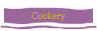 Cookery